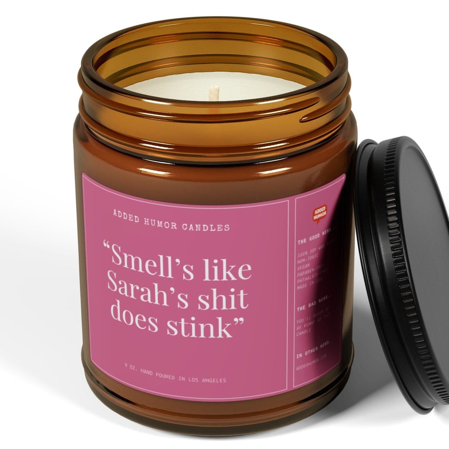 Smells Like Sarah's Shit Does Stink Custom Scented Soy Wax Funny Candle