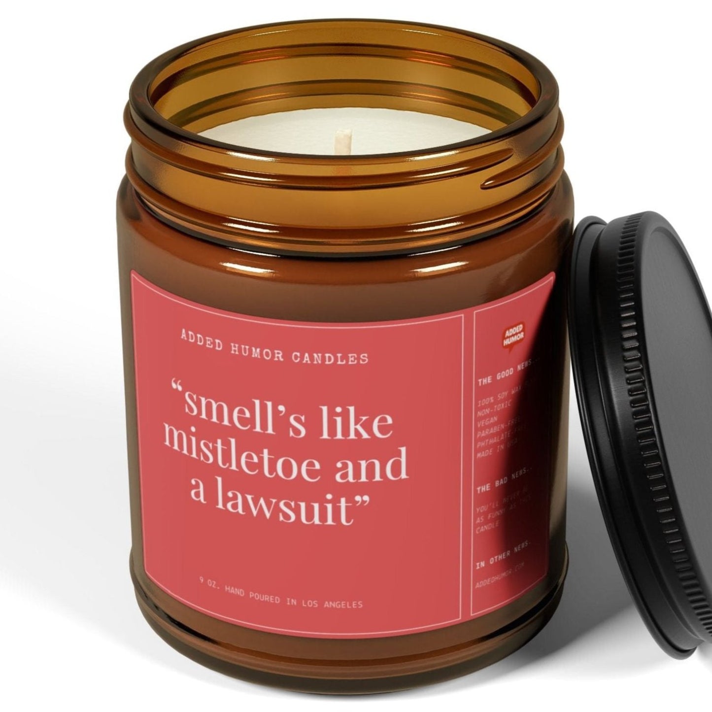 Mistletoe and Lawsuit 9oz Soy Wax Funny Candle