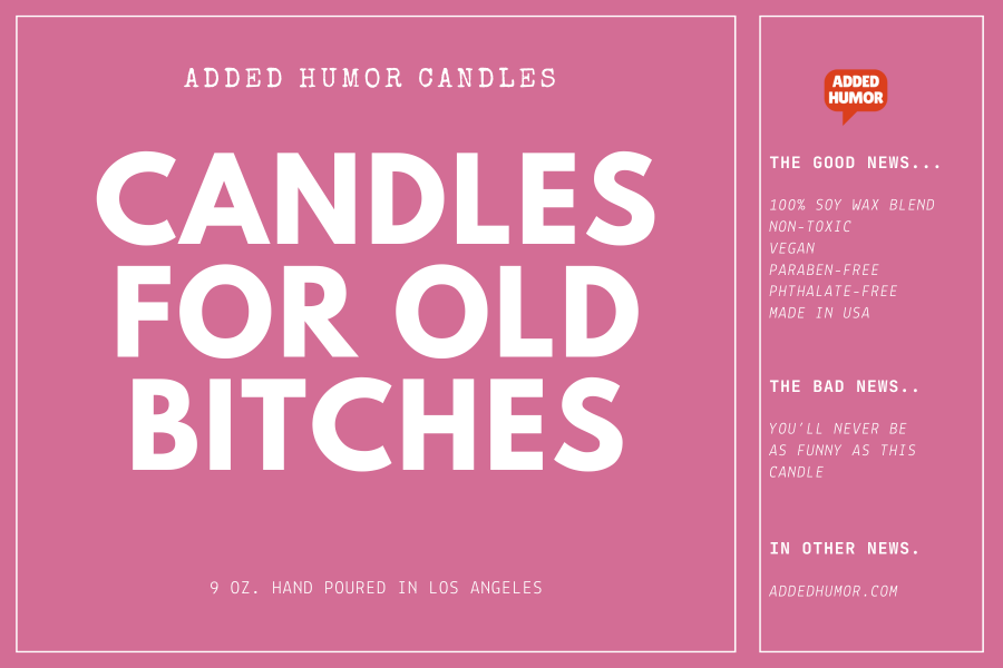 Candles for Old Bitches 9oz Soy Wax Funny Candle