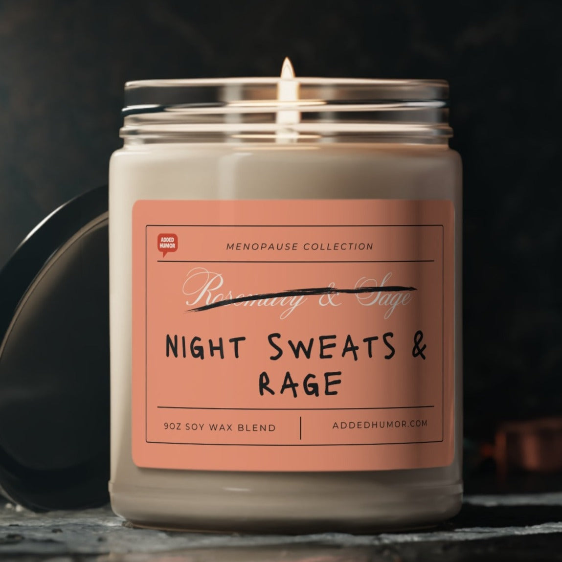 Night sweats and Rage Menopause Scented Soy Funny Candle, 9oz