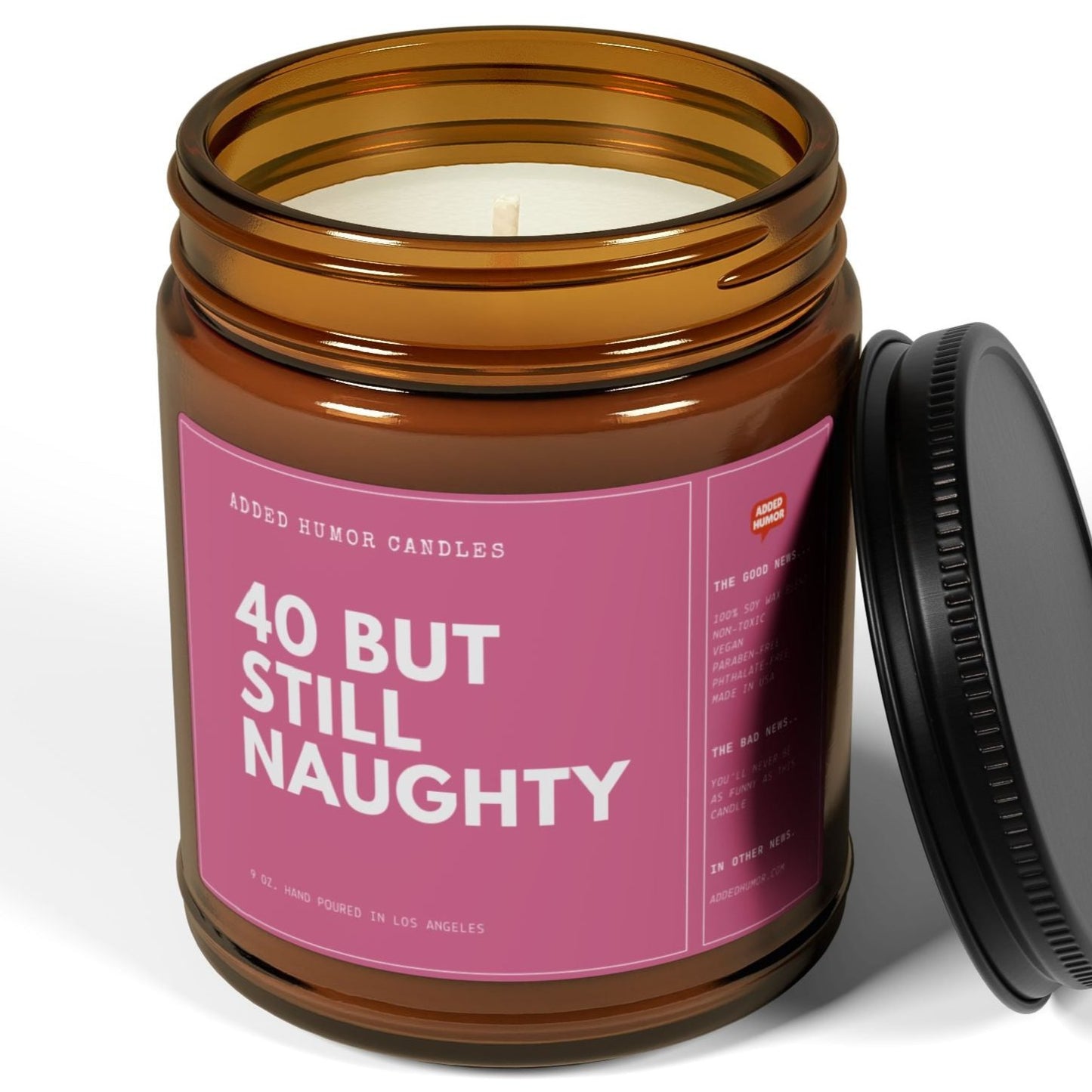 40 But Still Naughty 9oz Soy Wax Funny Candle