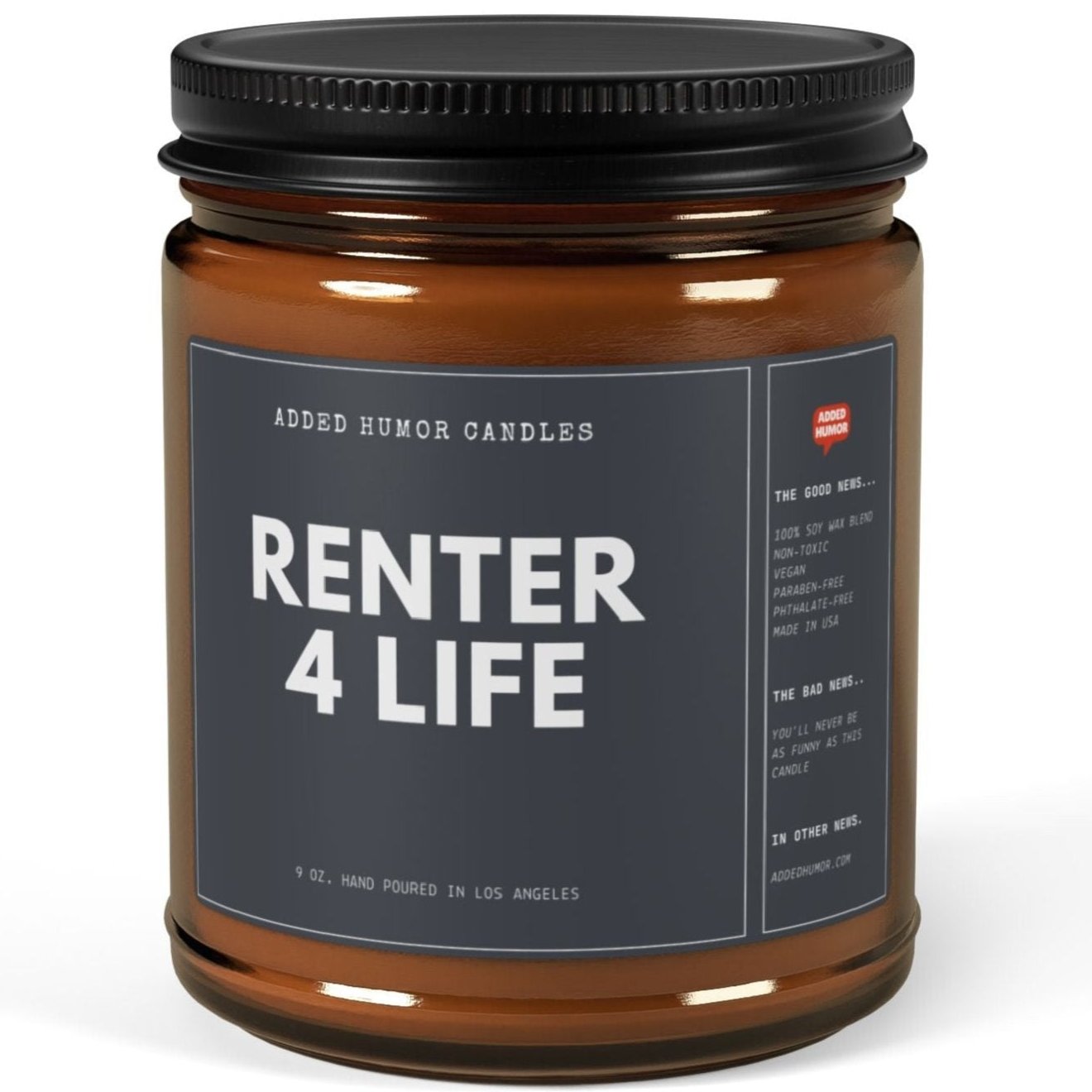 Renter 4 Life 9oz Soy Wax Funny Candle