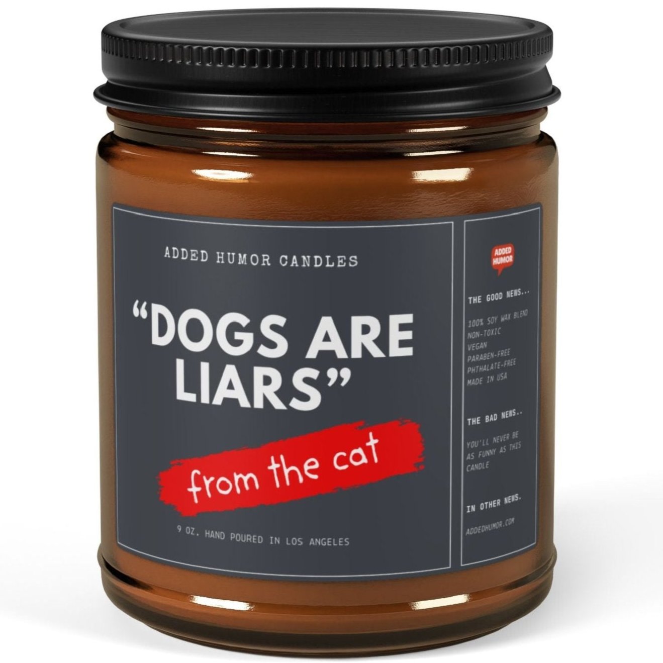 Dogs Are Liars 9oz Soy Wax Funny Candle