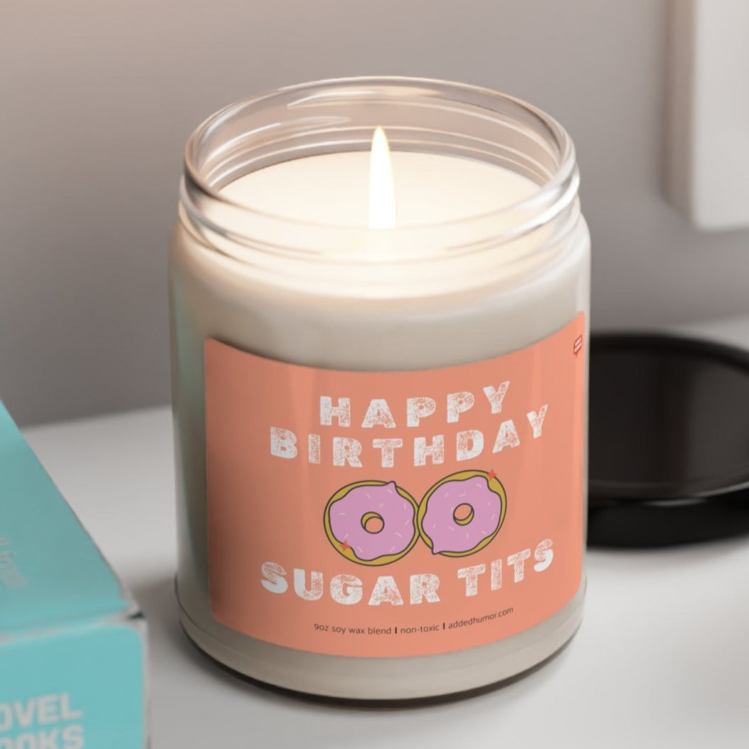 Happy Birthday Sugar Tits Scented Soy Funny Candle, 9oz