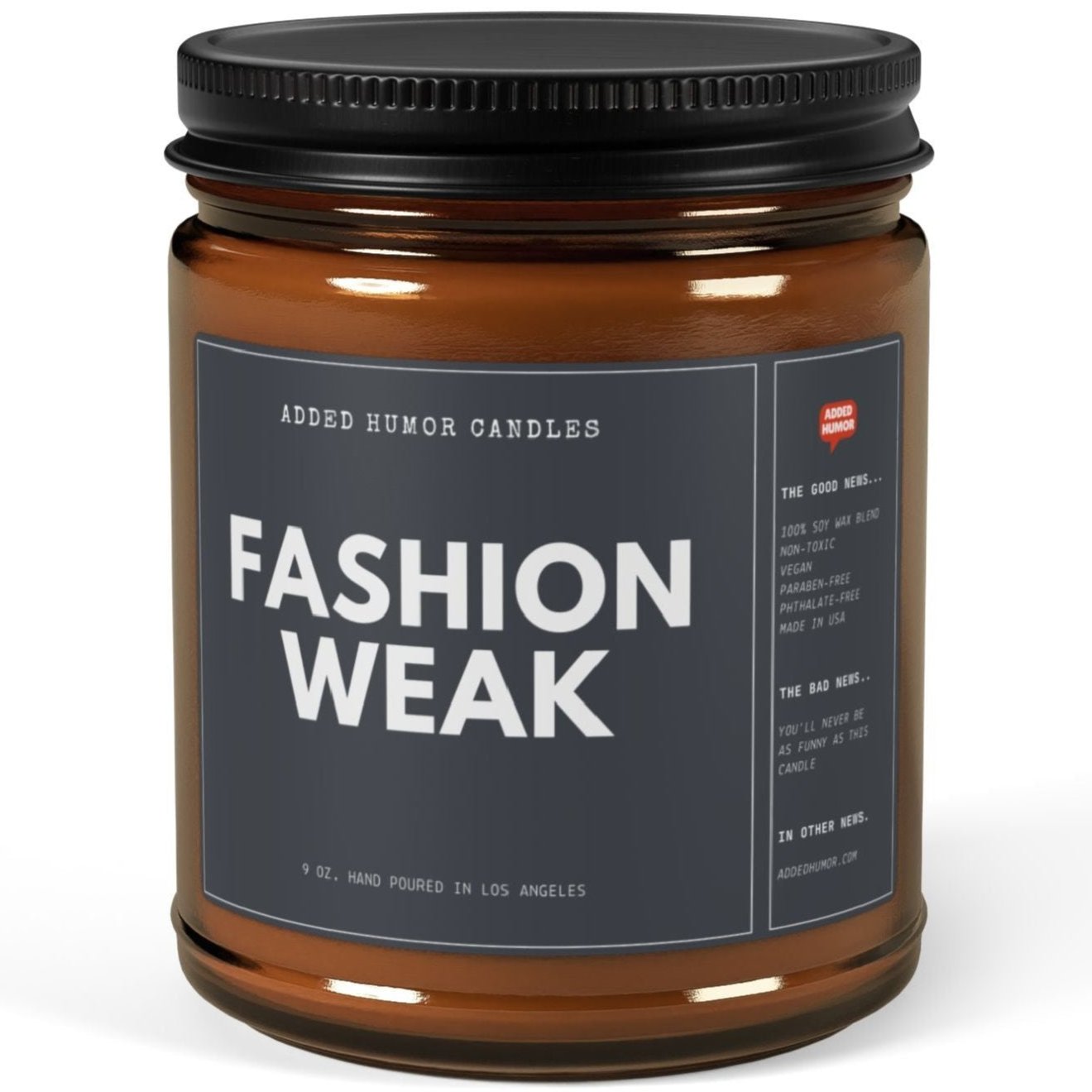 Fashion Weak 9oz Soy Wax Funny Candle