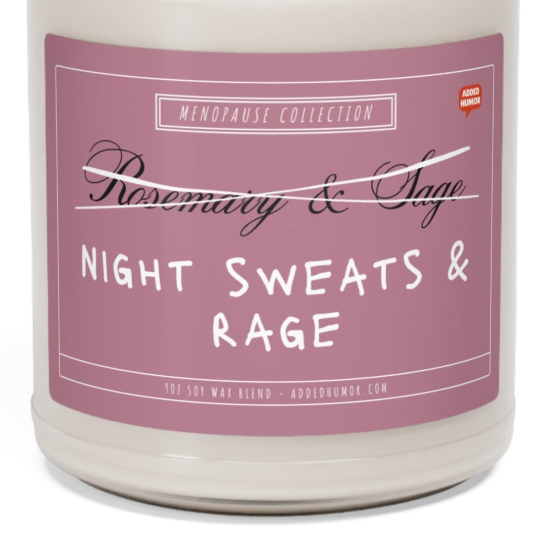 Menopause Night Sweats and Rage Scented Soy Candle, 9oz