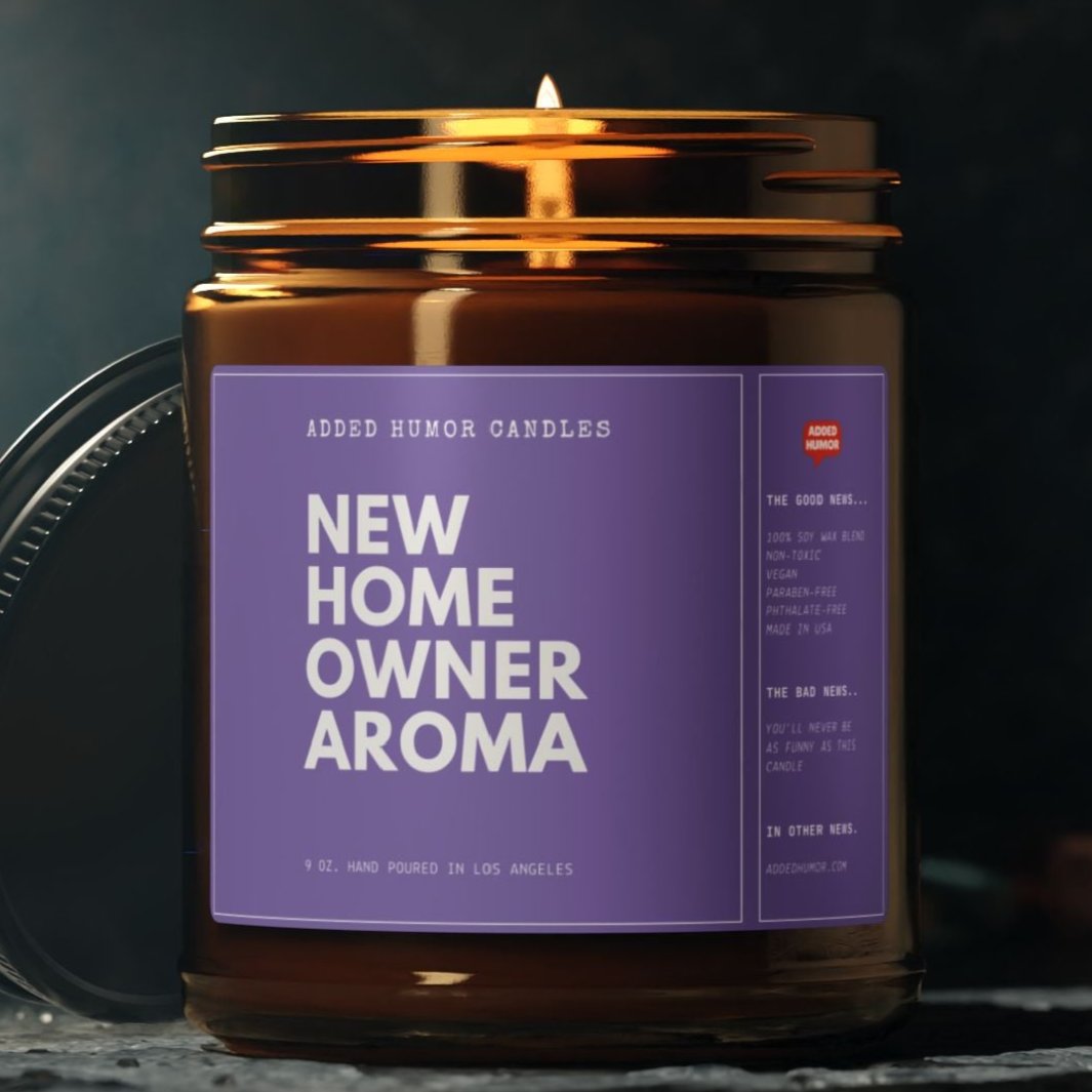 New Homeowner Aroma Soy Wax Scented Funny Candle