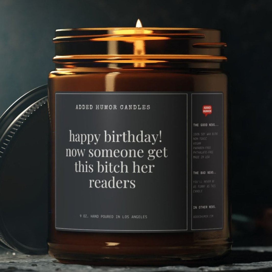 Happy Birthday Get This Bitch Her Readers 9oz Soy Wax Funny Candle